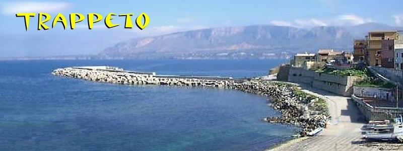 AFFITTASI APPARTAMENTI PER VACANZE
      a TRAPPETO (SICILIA)