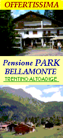 PARK PENSIONE BELLAMONTE TRENTINO ALTO ADIGE
