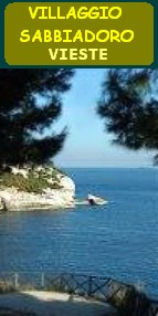 VILLAGGIO SABBIADORO A VIESTE IN PUGLIA